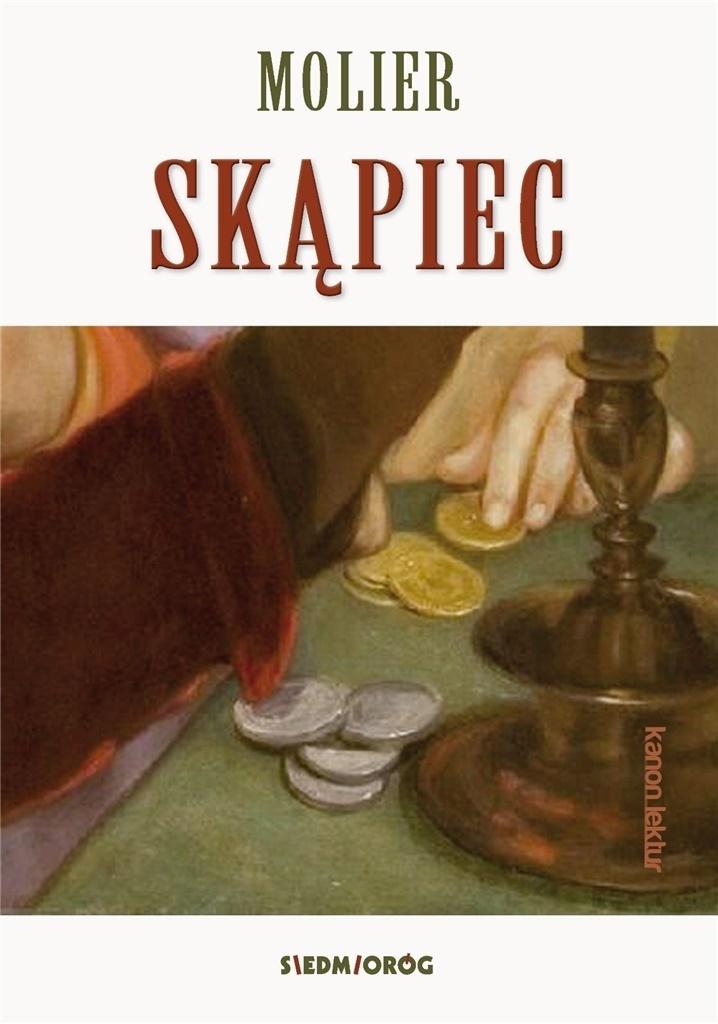 

Skąpiec Molier Siedmioróg