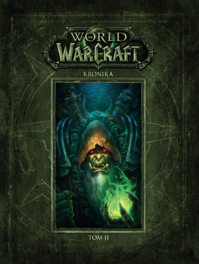 World of Warcraft Kronika Tom 2