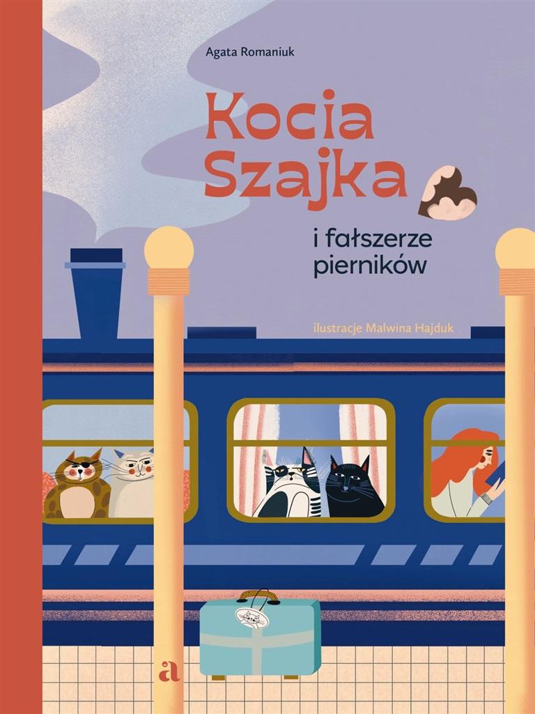 

Kocia Szajka i fałszerze pierników Agata Romaniuk