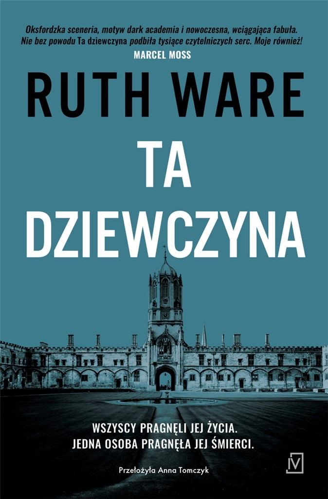 

Ta dziewczyna Ruth Ware