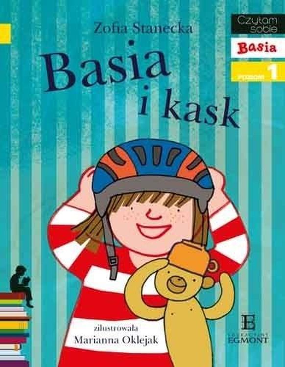 Czytam sobie. Basia i kask Zofia Stanecka_2