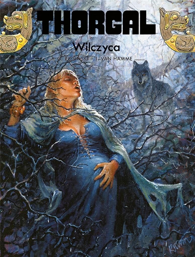 

Thorgal Tom 16 Wilczyca G. Rosiński, J. Van Hamme