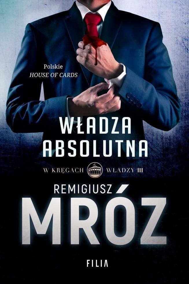 W kręgach władzy T.3 Władza absolutna Filia