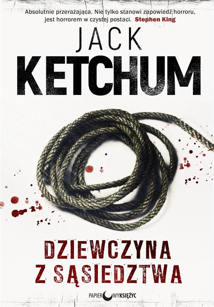 

Dziewczyna z sąsiedztwa Jack Ketchum