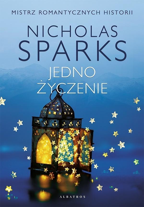 

Jedno życzenie Nicholas Sparks