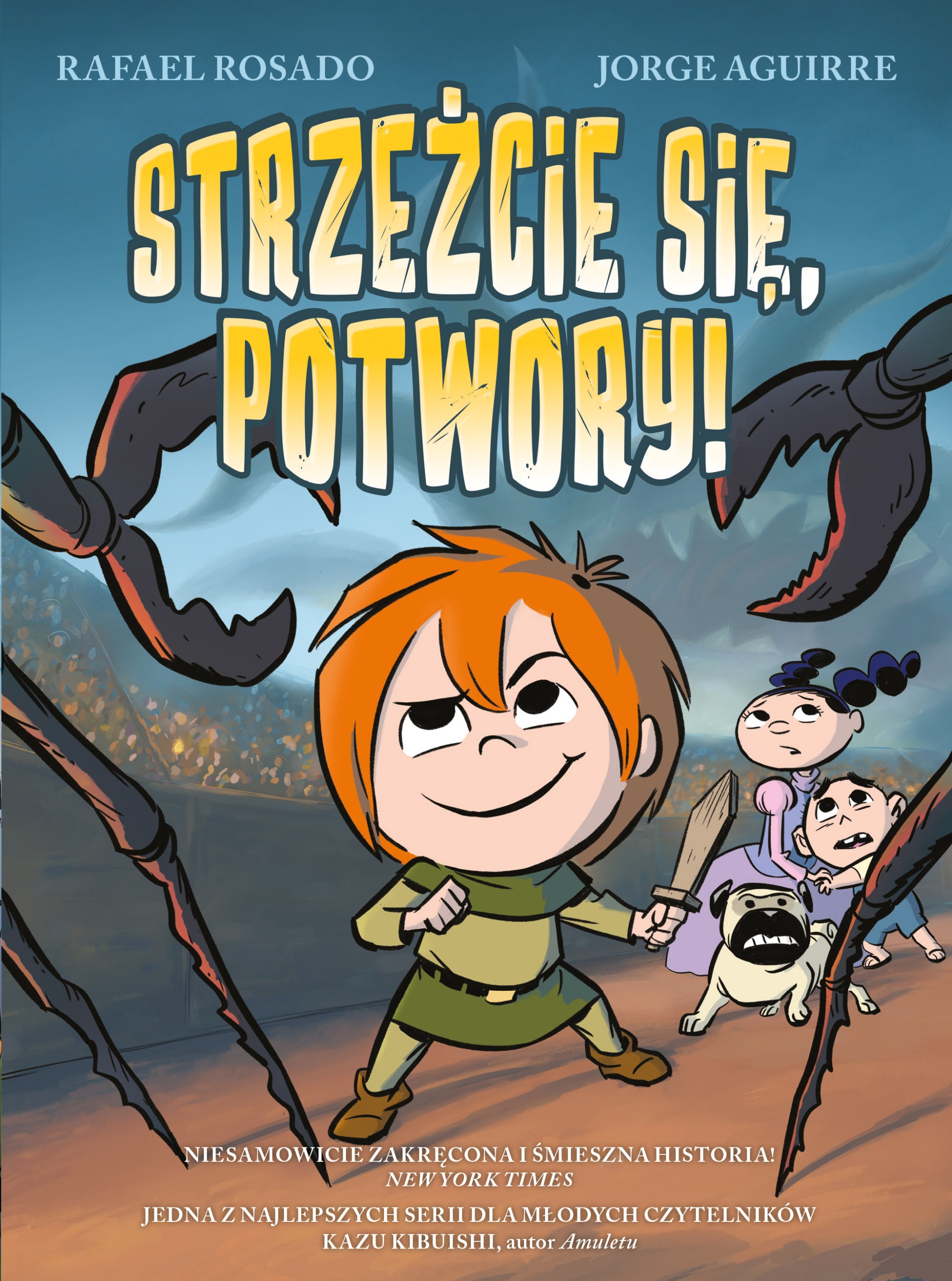 

Strzeżcie się potwory Jorge Aguirre