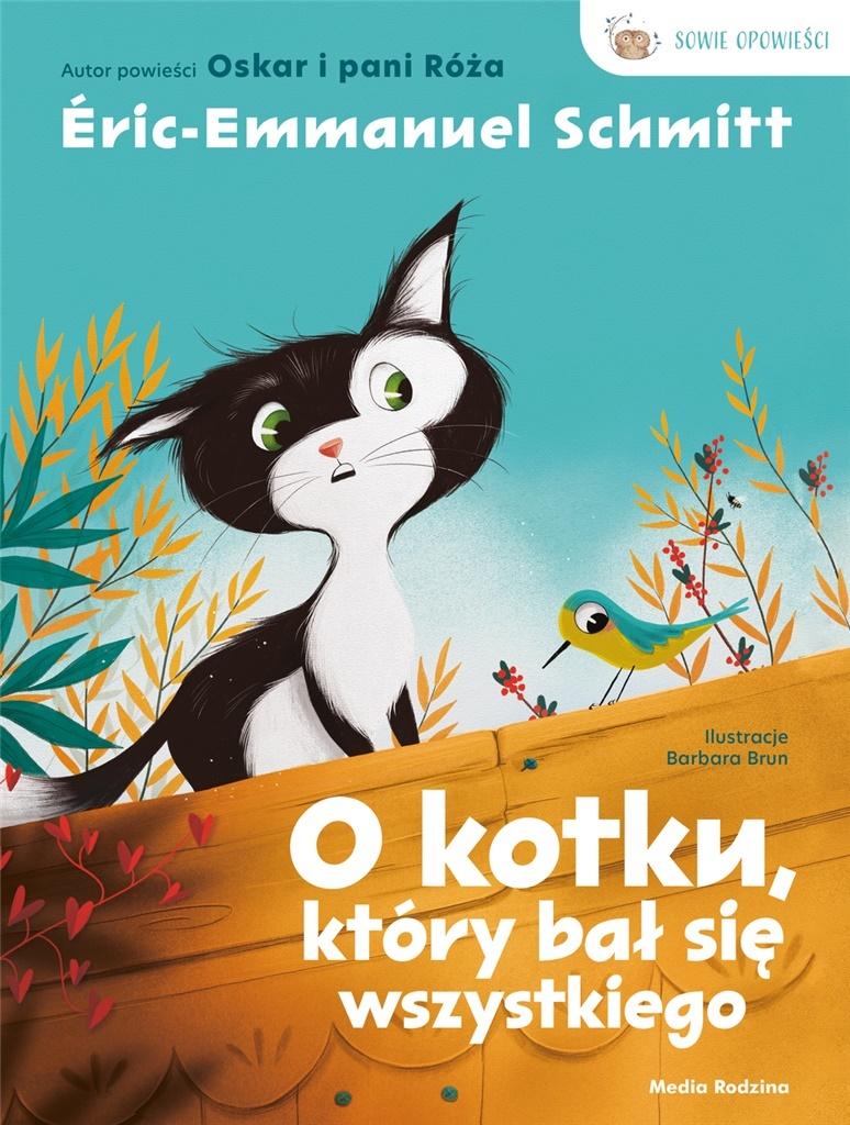 

O kotku który bał się wszystkiego E. Schmitt