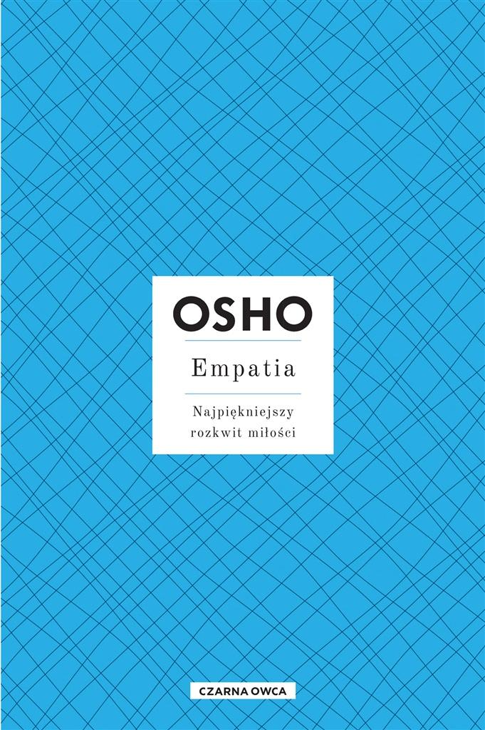 Osho Insights. Empatia w.3