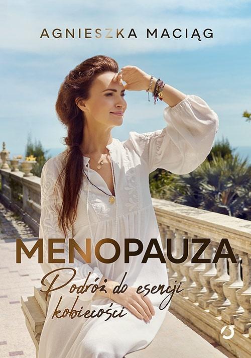 Menopauza Agnieszka Maciąg