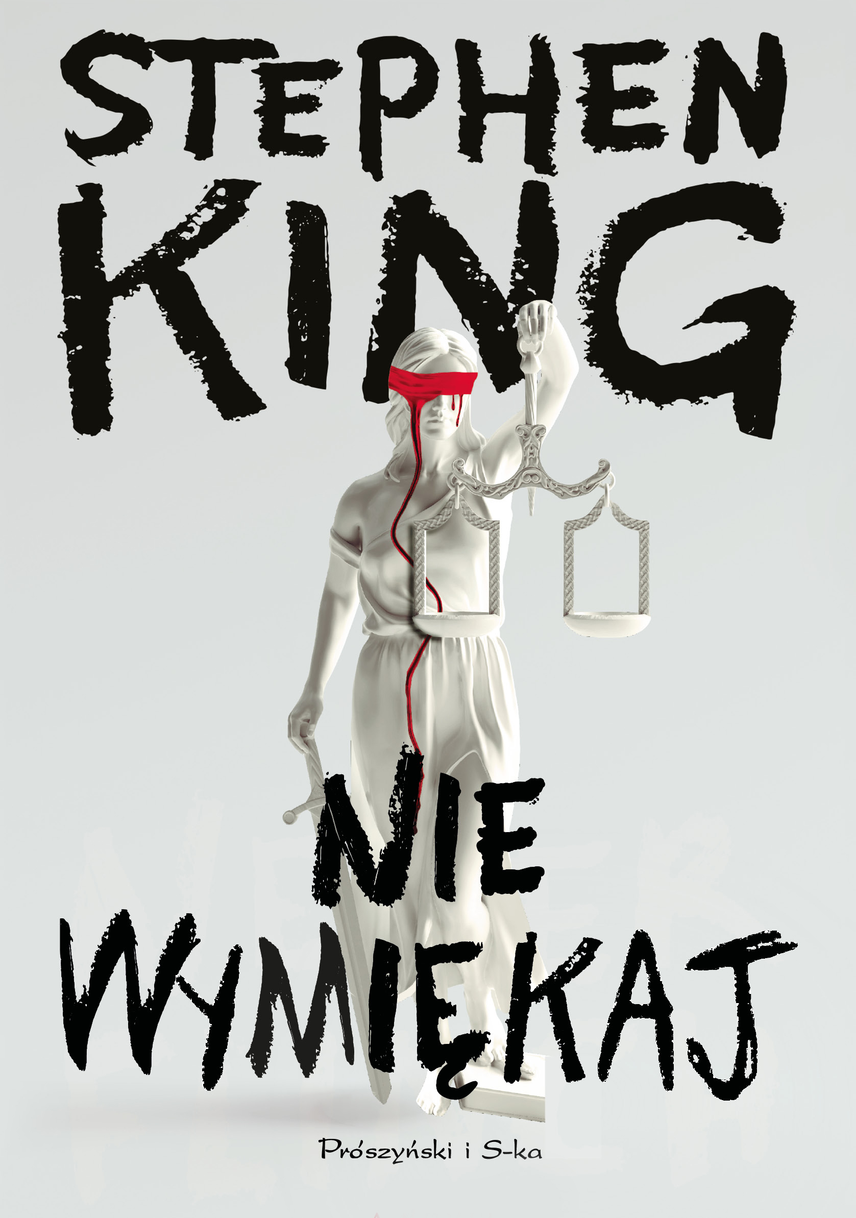 Nie wymiękaj Stephen King