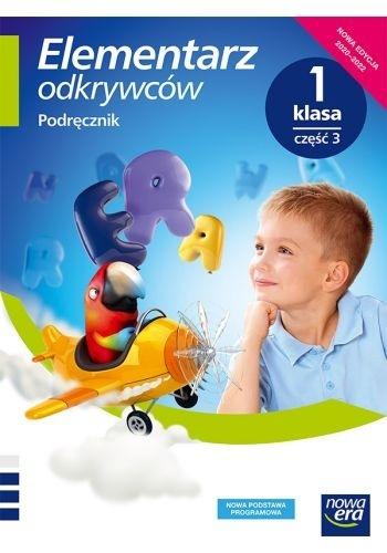 

Elementarz odkrywców klasa 1 część 3 podręcznik