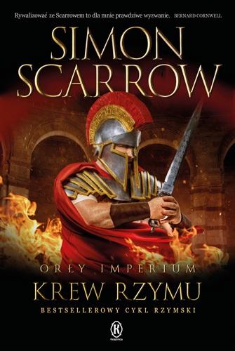 

Orły imperium T.17 Krew Rzymu Scarrow Simon