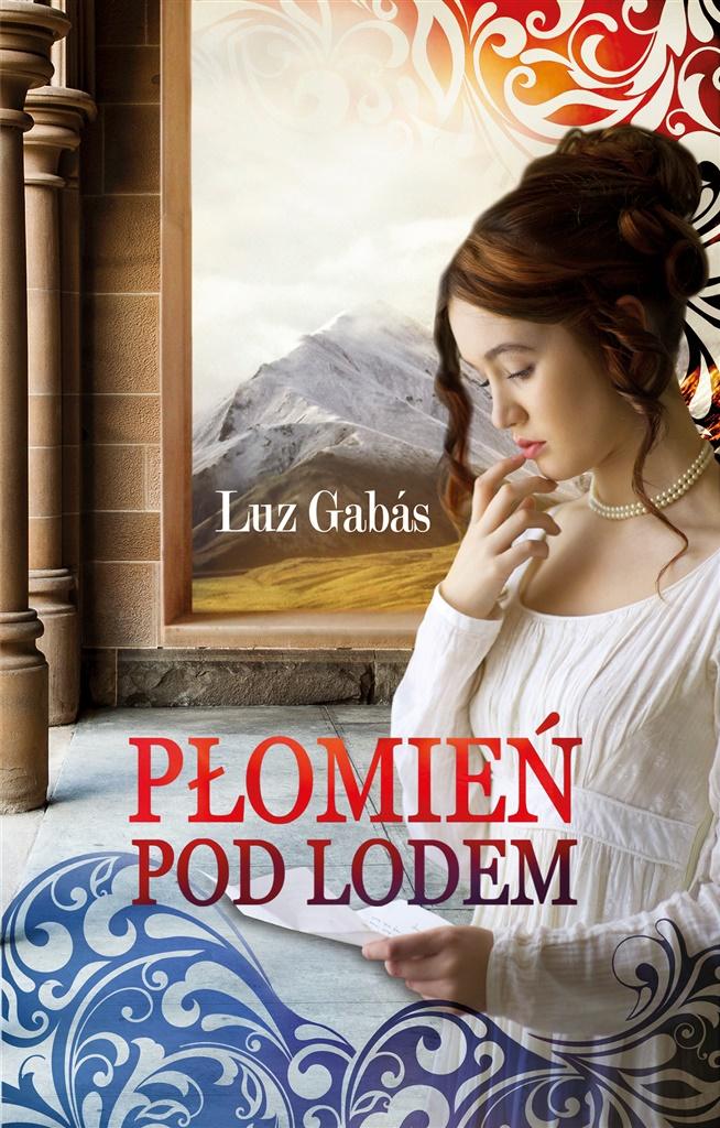 Płomień Pod Lodem, Luz Gabas -tk