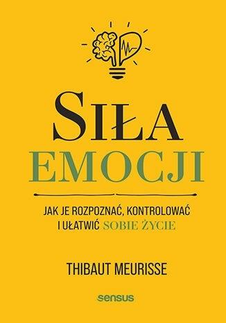 

Siła emocji Thibaut Meurisse