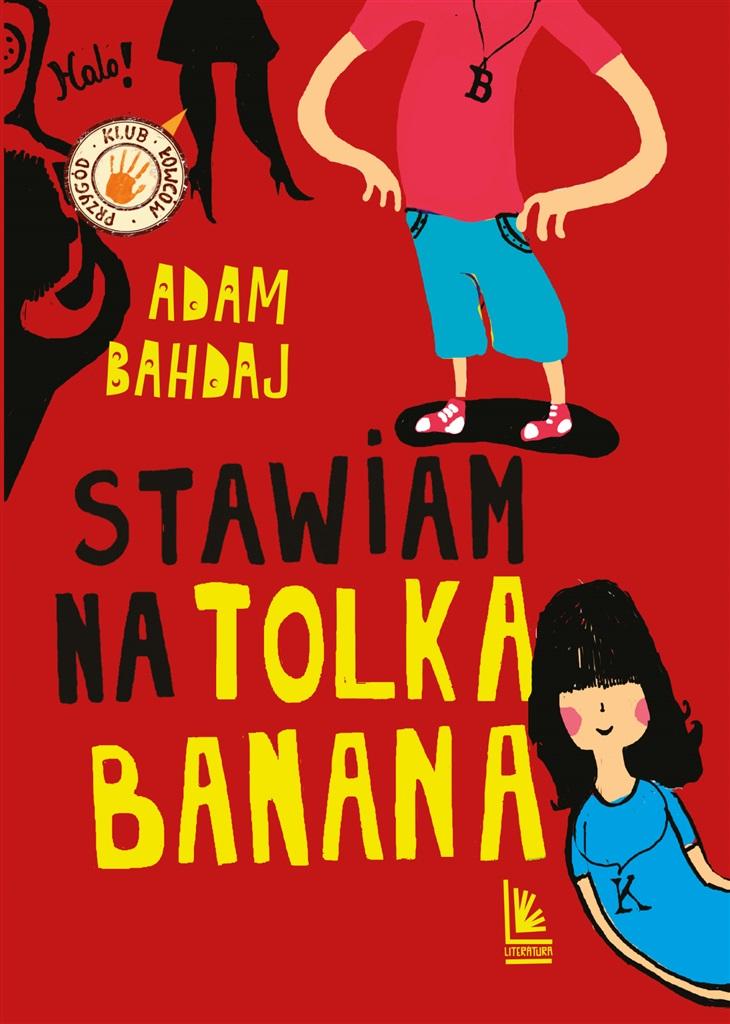 

Stawiam na Tolka Banana Literatura