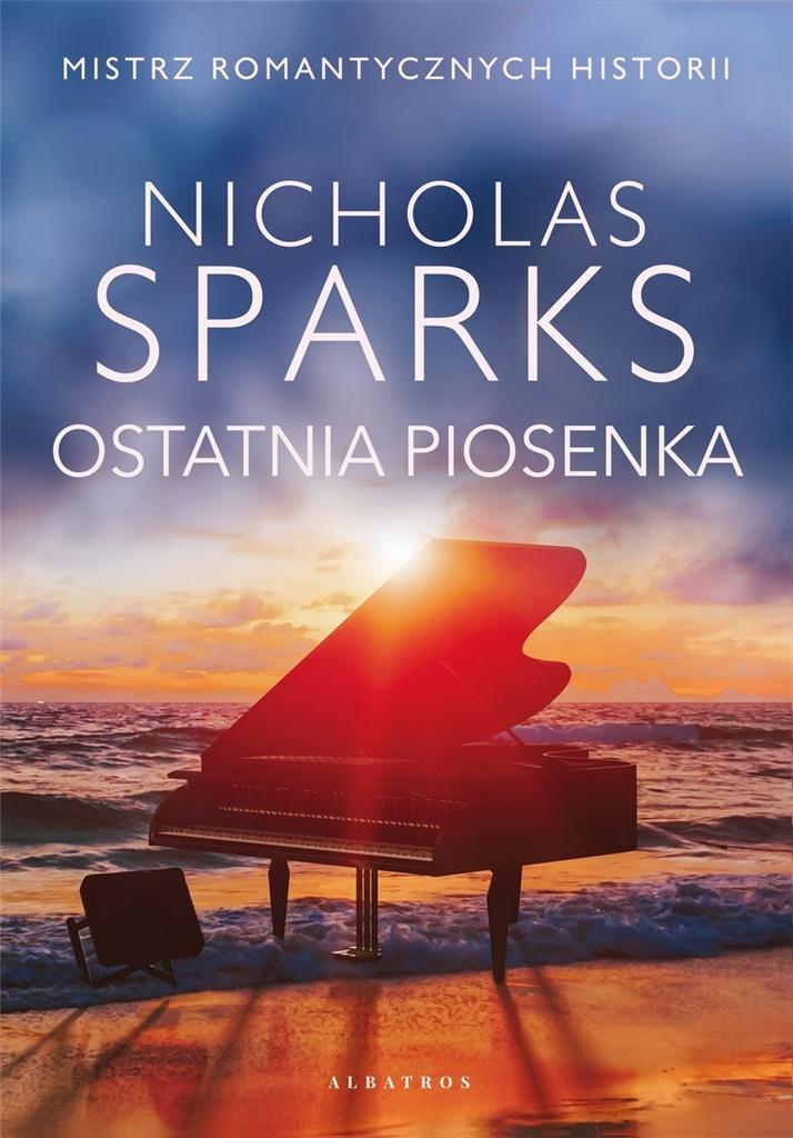 Ostatnia piosenka Nicholas Sparks miękka ze skrzydełkami Albatros