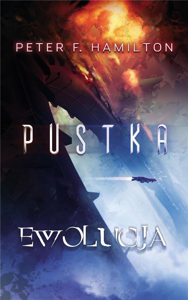 Pustka Ewolucja Tom 3 - Peter F. Hamilton