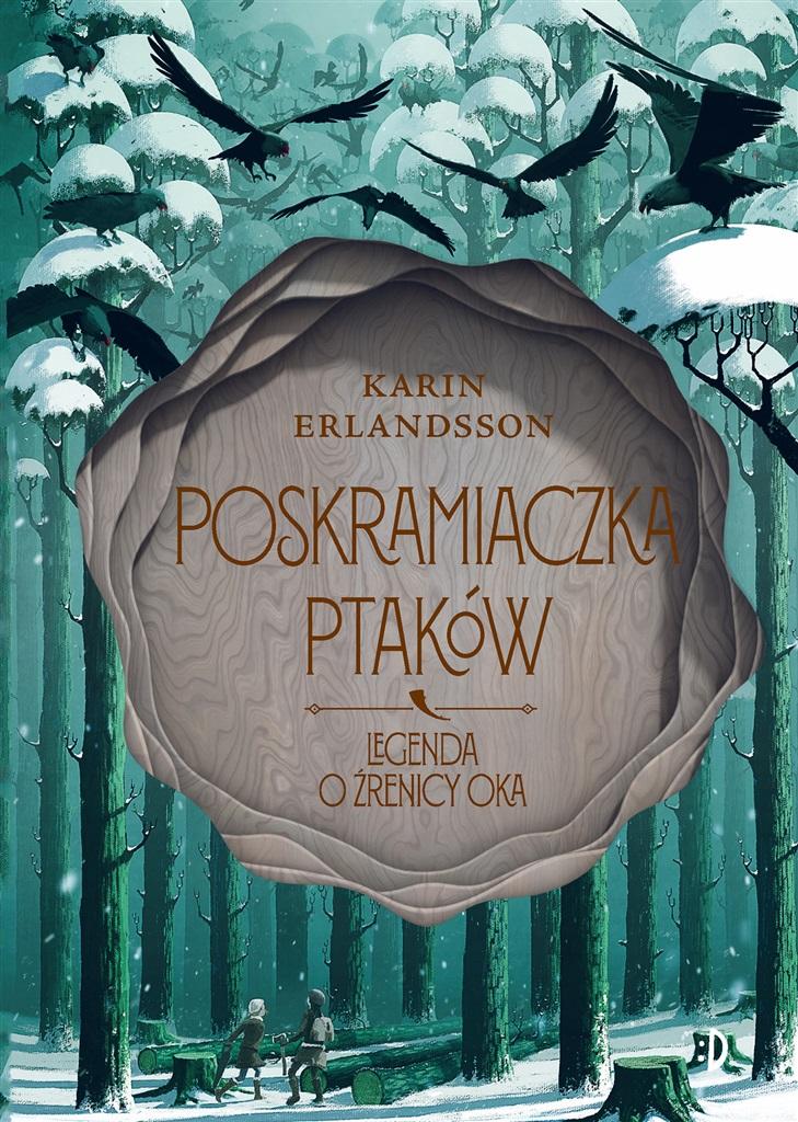 

Legenda o źrenicy oka T.2 Poskramiaczka ptaków