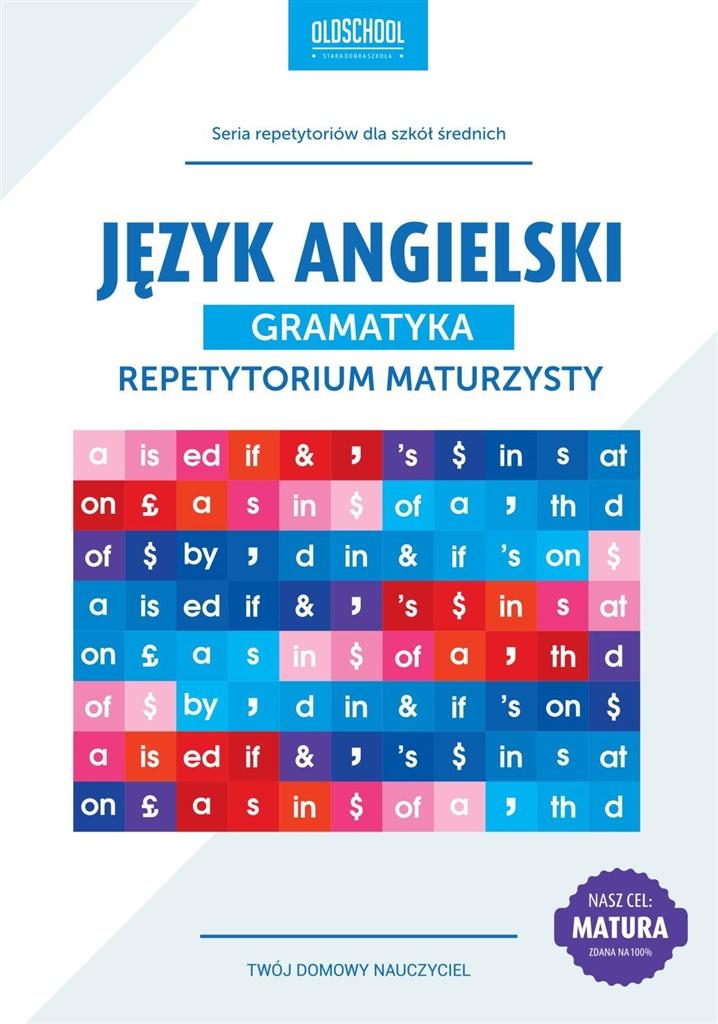 

Język angielski Gramatyka Repetytorium maturzysty