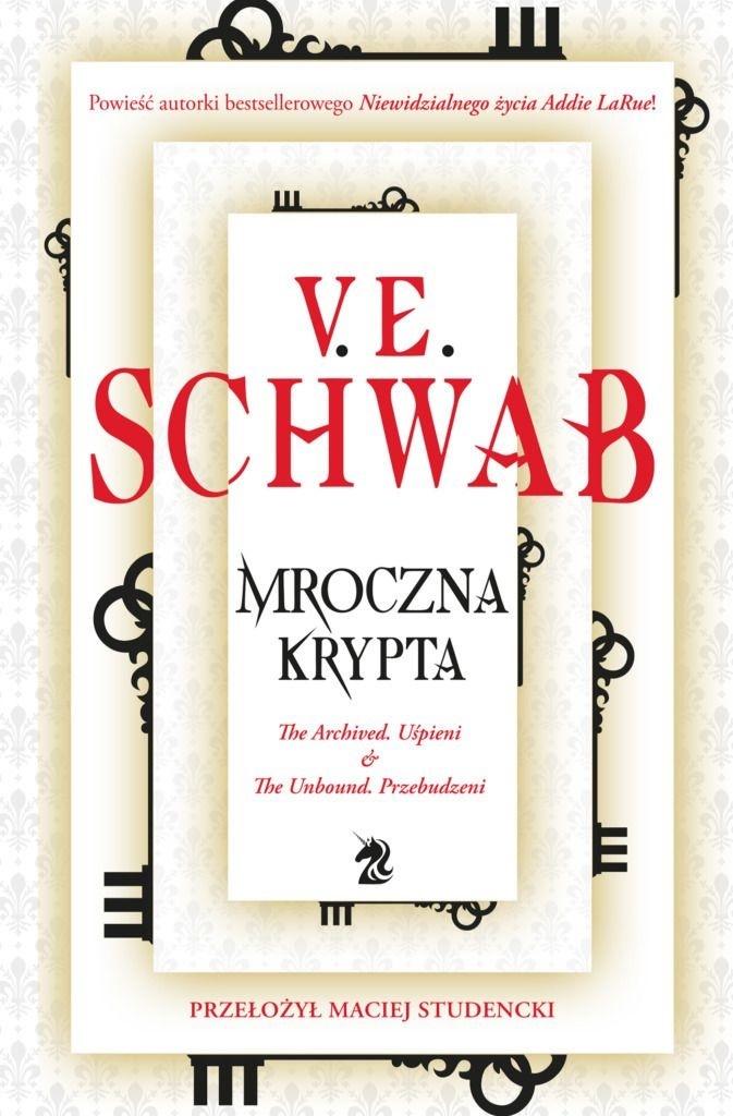 

Mroczna krypta V. E. Schwab We Need Ya