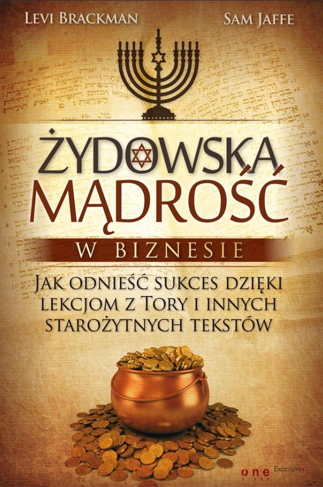 

Żydowska mądrość w biznesie. L. Brackman, S. Jaffe
