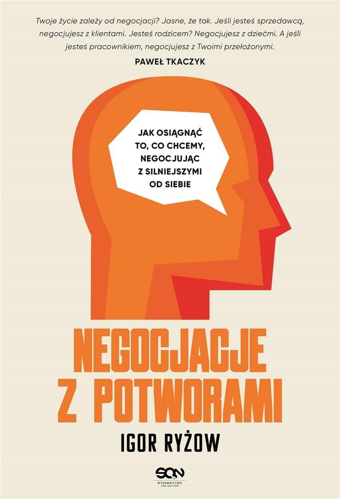 

Negocjacje z potworami Igor Ryżow