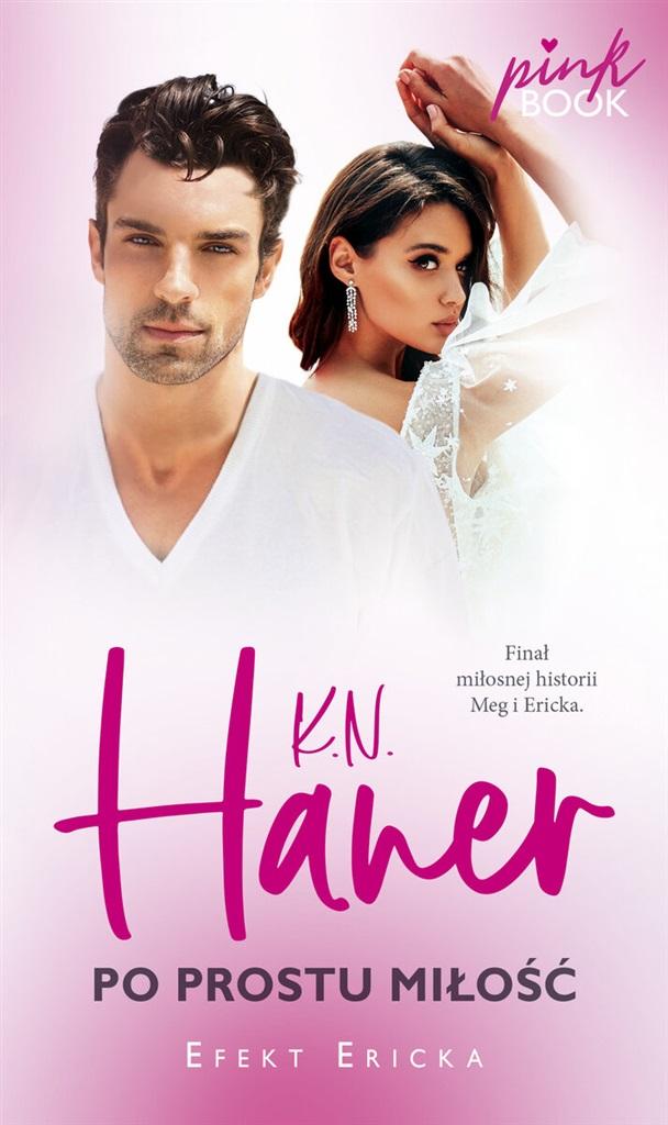 Po prostu miłość K.N. Haner