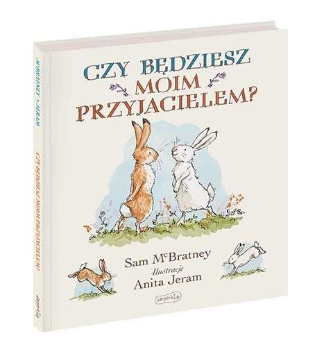 

Czy będziesz moim przyjacielem Sam McBratney