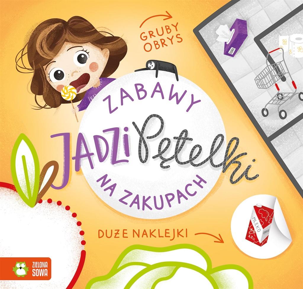

Zabawy Jadzi Pętelki Na zakupach Barbara Supeł
