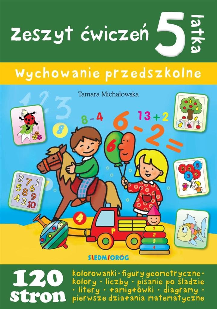 

Zeszyt ćwiczeń 5-latka. Wychowanie przedszkolne