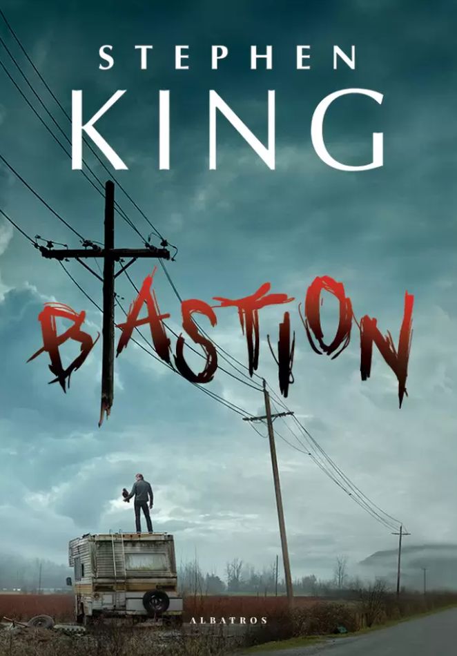 Bastion Stephen King