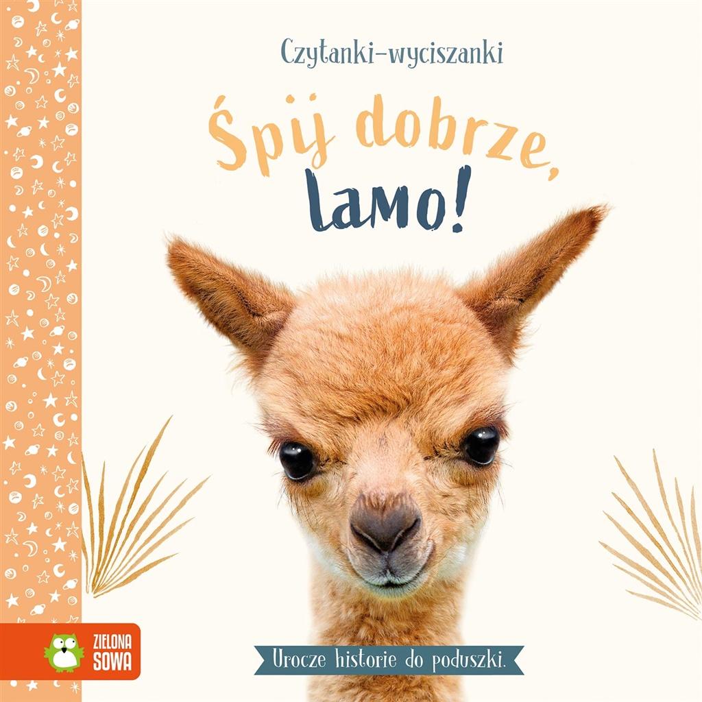 

Czytanki-wyciszanki Śpij dobrze, lamo! Amanda Wood