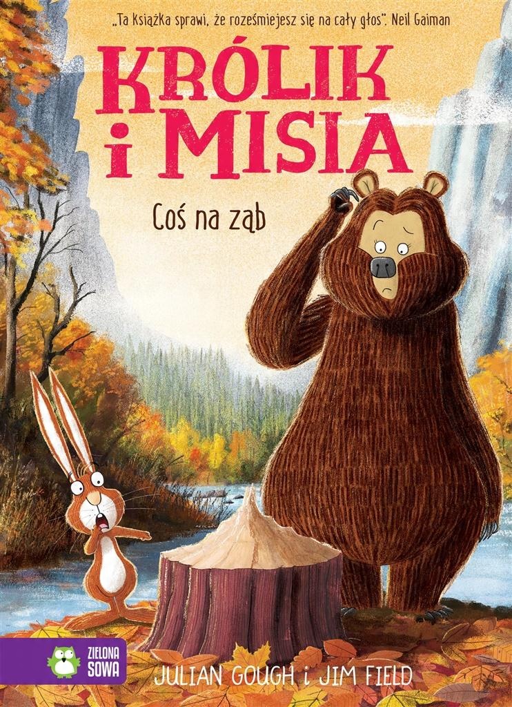 

Królik i Misia Coś na ząb Julian Gough
