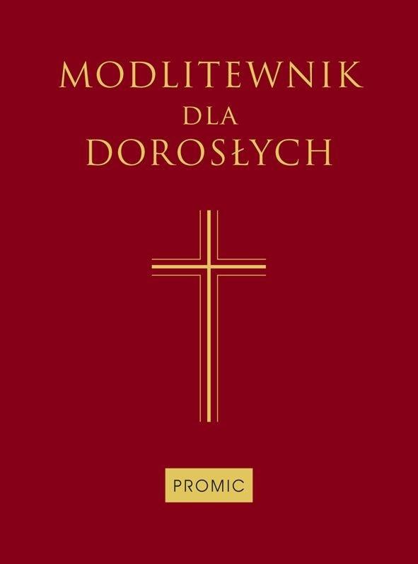 

Modlitewnik dla dorosłych (bordo) Promic