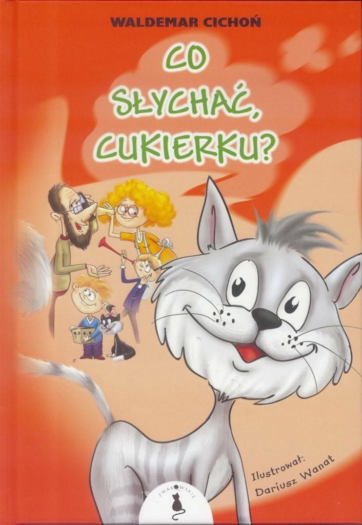 Waldemar Cichoń - Co słychać, Cukierku? BR