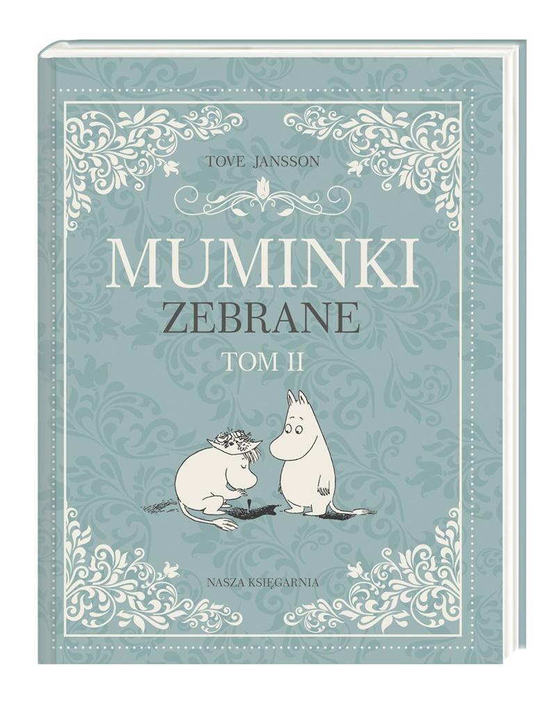 

Muminki zebrane Tom 2 Tove Jansson