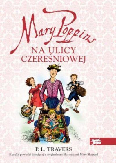 

Mary Poppins na ulicy Czereśniowej Pamela Lyndon
