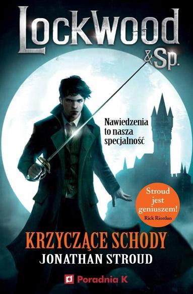 

Lockwood I Spółka T.1 Krzyczące schody Poradnia K