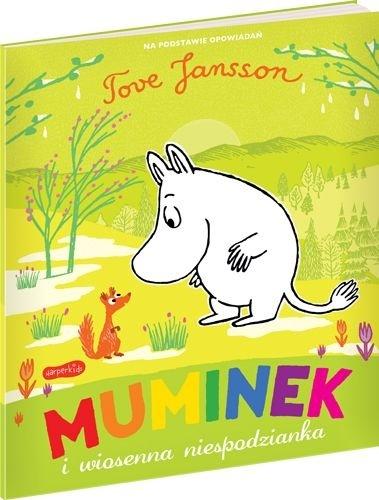 

Muminek i wiosenna niespodzianka Tove Jansson