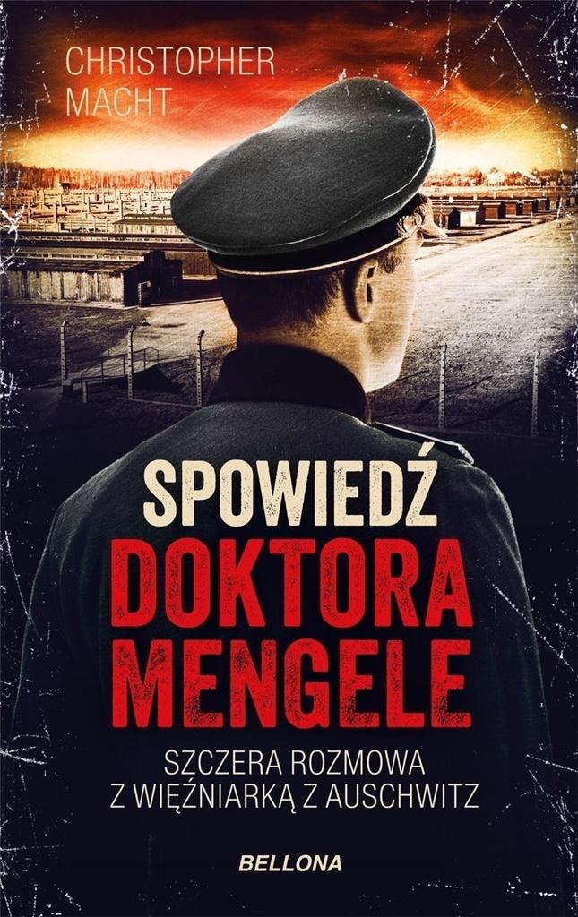 Spowiedź doktora Mengele Macht