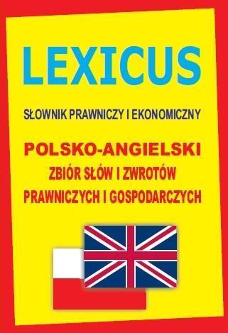 Lexicus Słownik prawniczy i ekonomiczny polsko-angielski Jacek Gordon