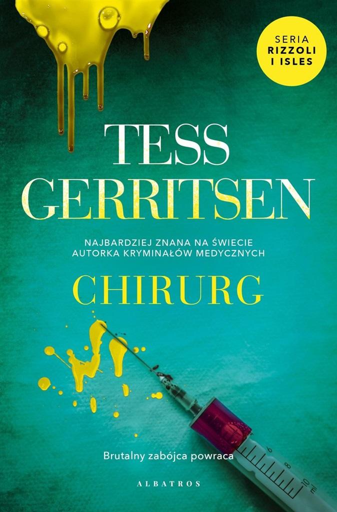 Cykl Rizzoli Isles. Tom 1. Chirurg Tess Gerritsen miękka ze skrzydełkami-Zdjęcie-0