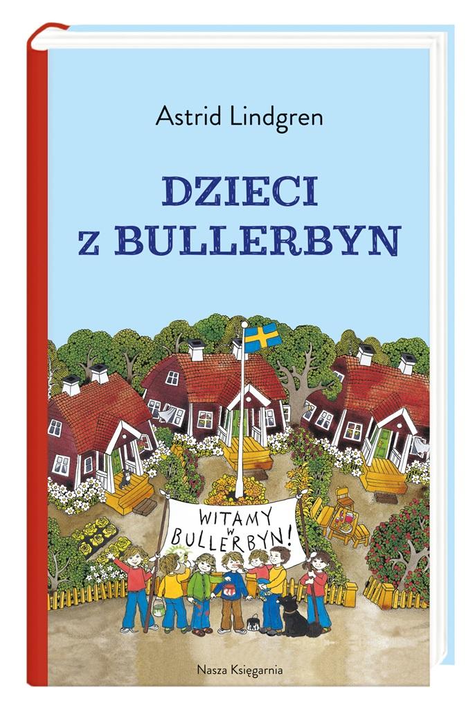 

Dzieci z Bullerbyn Astrid Lindgren