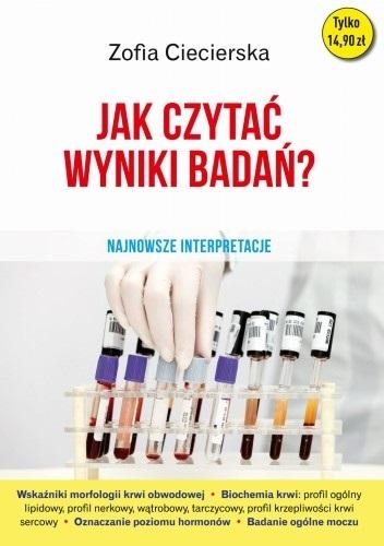 Jak czytać wyniki badań? Zofia Ciecierska