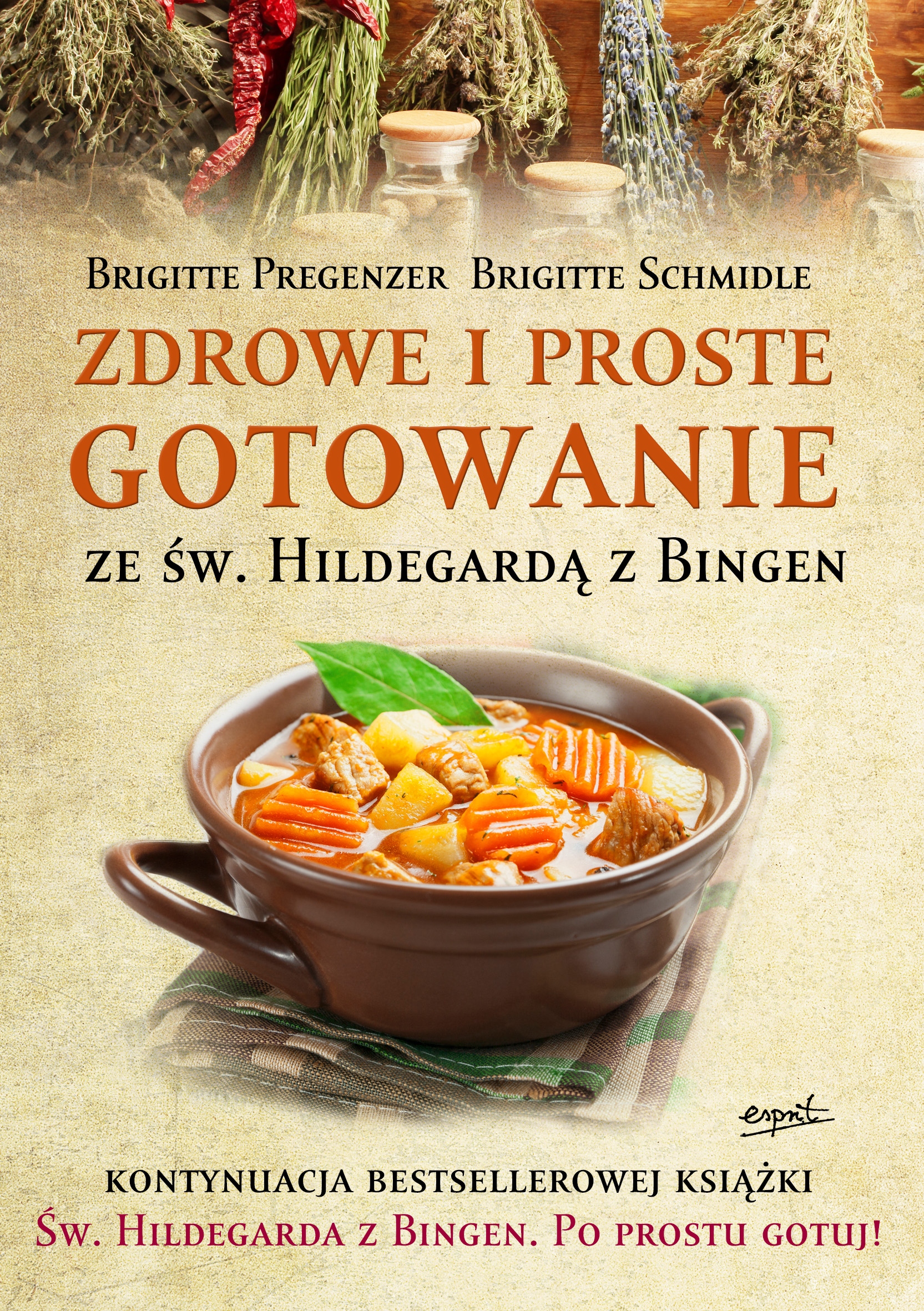 Zdrowe i proste gotowanie ze Św. Hildegardą