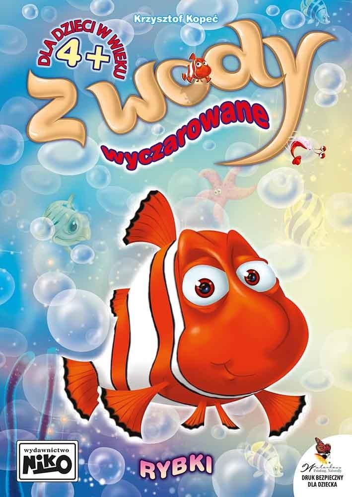 Z Wody Wyczarowane Rybki Kolorowanka Wodna Niko