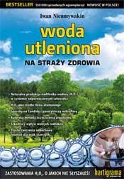 

Woda utleniona na straży zdrowia Iwan Nieumywakin