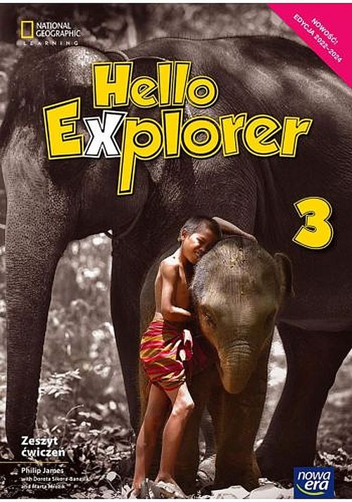 

Hello Explorer Klasa 3 Zeszyt Ćwiczeń J Angielski