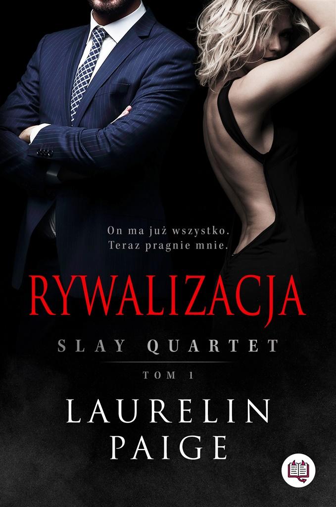 Slay Quartet Tom 1 Rywalizacja Laurelin Paige