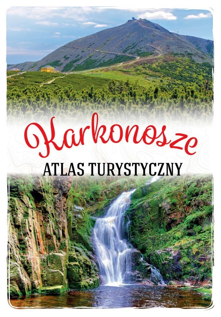 

Karkonosze. Atlas turystyczny Anna Matela-Lubańska